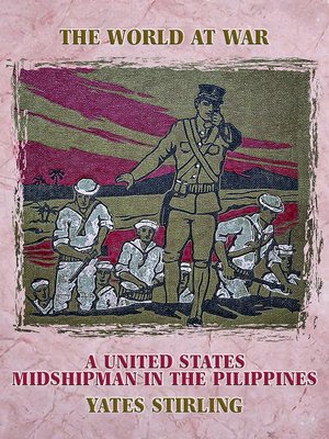 cover image of A United States Midshipman in the Pilippines